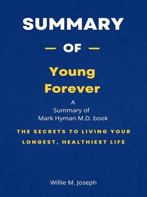 cover image of Summary of Young Forever by Mark Hyman M.D.